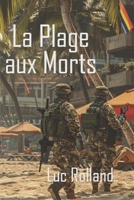 La plage aux morts B09MYVYC46 Book Cover