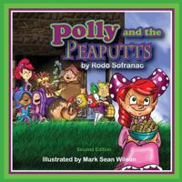 Polly and the Peaputts Pull Together 099756850X Book Cover