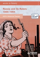 Ath: OCR a Historical Themes: Russia and Its Rulers 1855-1964: Histroical Themes 1471838943 Book Cover
