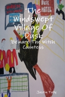The Windswept Village Of Dusk 1445766043 Book Cover