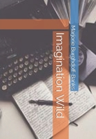 Imagination Wild 1697616623 Book Cover