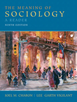 The Meaning of Sociology 0135157862 Book Cover