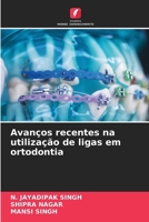 Avanços recentes na utilização de ligas em ortodontia (Portuguese Edition) 6206938832 Book Cover