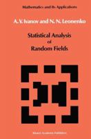 Statistical Analysis of Random Fields 940107027X Book Cover