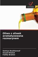 Oliwa z oliwek aromatyzowana rozmarynem (Polish Edition) 6630082664 Book Cover