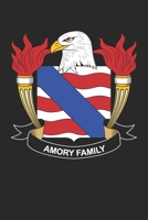 Amory: Amory Coat of Arms and Family Crest Notebook Journal (6 x 9 - 100 pages) 1709982799 Book Cover