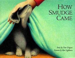 How Smudge Came 0802775225 Book Cover