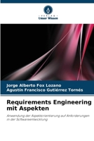 Requirements Engineering mit Aspekten 6203361550 Book Cover