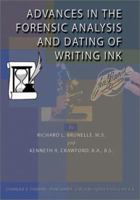 Advances in the Forensic Analysis and Dating of Writing Ink 0398073465 Book Cover