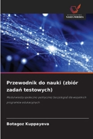 Przewodnik do nauki (zbiór zadan testowych) (Polish Edition) 6209596665 Book Cover