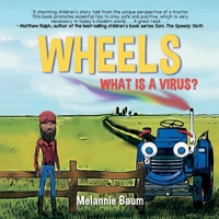 Wheels: What Is a Virus? 1087948819 Book Cover