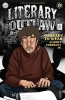 Literary Outlaw #29: Unready To Wear B0HH587GBY Book Cover