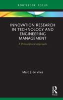 Innovation Research in Technology and Engineering Management: A Philosophical Approach 0367821060 Book Cover