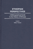 Ethiopian Perspectives: A Bibliographical Guide to the History of Ethiopia (African Special Bibliographic Series) 083719850X Book Cover