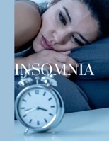 Insomnia: Insomnia Relief Book, Insomnia Pills, Insomnia Medication B0F78BDQNV Book Cover