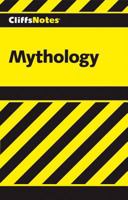 Mythology (Cliffs Notes on) 0822008653 Book Cover
