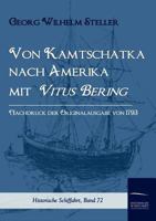 Von Kamtschatka Nach Amerika Mit Vitus Bering 3368617141 Book Cover