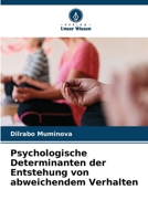 Psychologische Determinanten der Entstehung von abweichendem Verhalten (German Edition) 663034524X Book Cover