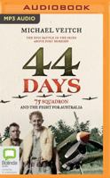 44 Days: 75 Squadron and the Fight for Australia 1489390375 Book Cover