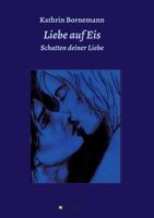 Liebe Auf Eis 3 3849503089 Book Cover