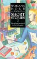 Woman's Hour Book of Short Stories (Womans Hour) 0563363894 Book Cover