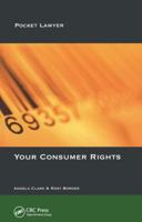 Your Consumer Rights 1859418546 Book Cover