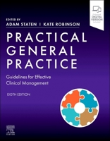 Practical General Practice: Guidelines for Effective Clinical Management 0702055522 Book Cover