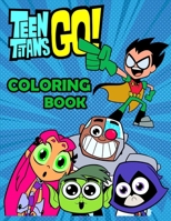 Τeen Τitans Ꮐo Coloring Book: Many coloring pages filled with Τeen Τitans Ꮐo Characters, Perfect Gift Birthday or Holidays. Τeen Τitans Ꮐo Coloring Book With High Quality Coloring Pages To Color And R B09SP1G59Y Book Cover