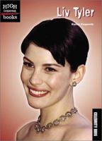 Liv Tyler (High Interest Books) 0516243357 Book Cover