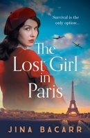 The Lost Girl in Paris 1838893814 Book Cover