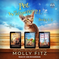 Pet Whisperer P.I. Books 1-3 B08ZBRS1FX Book Cover