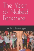 The Year of Naked Penance B0C9RWW2SQ Book Cover