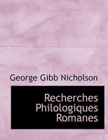 Recherches Philologiques Romanes 0530187566 Book Cover