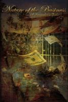 Nature of the Business: A Smuggler's Tale 1425987133 Book Cover