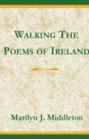 Walking the Poems of Ireland 073880620X Book Cover