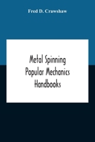 Metal Spinning; Popular Mechanics Handbooks 9354187854 Book Cover