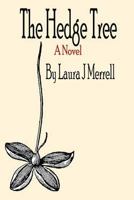 The Hedge Tree 1512379727 Book Cover