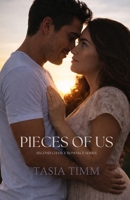 Pieces of Us (Second Chance Romance) B0H1L4YYVD Book Cover