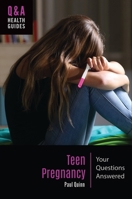 Teen Pregnancy: Your Questions Answered B0DV4V21CX Book Cover