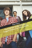 The Essential Guide to Being a Support Worker for Young Adults B0F3TKZ6PT Book Cover