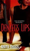 Denzel's Lips 0758226101 Book Cover