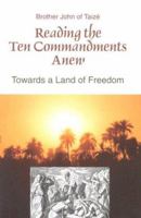 Reading the Ten Commandments Anew: Towards a Land of Freedom 0818909552 Book Cover
