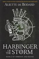 Harbinger of the Storm 1625672497 Book Cover