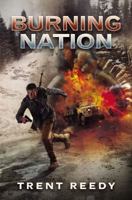 Burning Nation 0545548756 Book Cover