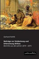 Beitr�ge Zur Entdeckung Und Erforschung Africa's 9356788936 Book Cover