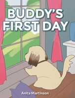 Buddy's First Day null Book Cover