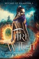 Fire Witch 1539465640 Book Cover
