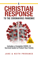 The Christian Response to the Coronavirus Pandemic 1949106373 Book Cover