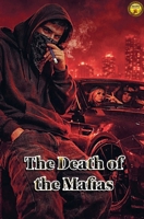 The Death of the Mafias B0GGTTY1JW Book Cover