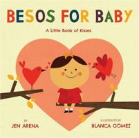 Besos for Baby: A Little Book of Kisses 0316230375 Book Cover